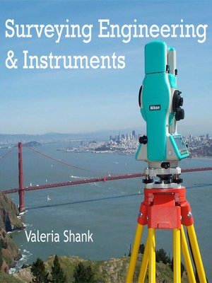cover image of Surveying Engineering and Instruments